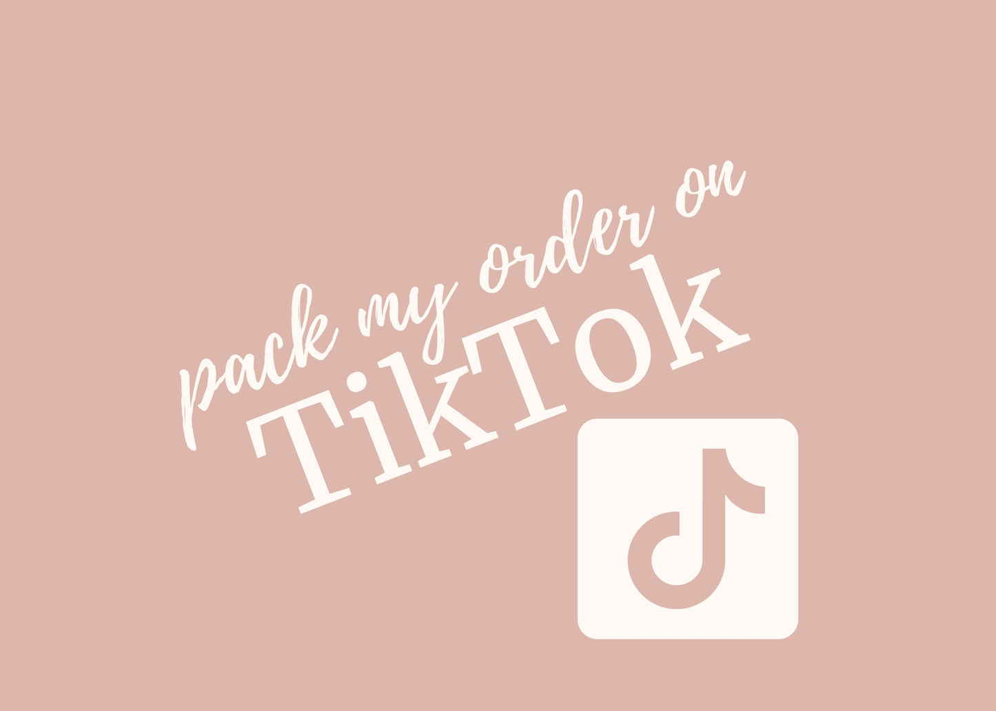 Pack My Order on TIKTOK