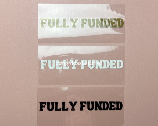 Fully Funded Placeholder